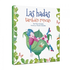 Cuento Caligrafix "Las Hadas También Roncan"
